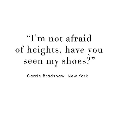 Carrie Bradshaw Shoe Quotes
