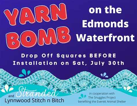 Yarn Bomb the Edmonds Waterfront 2.0 - Stranded by the Sea