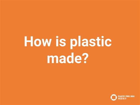 Lesson Plan 2: Where Does Plastic Come From? How Is It Made? | Plastic Free Seas