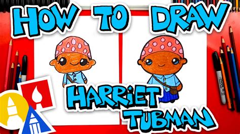 How To Draw Harriet Tubman - Art For Kids Hub