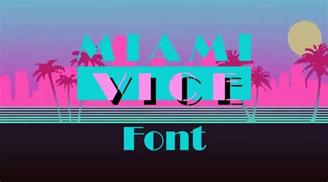 Miami Vice Font Free Download » Fonts Max