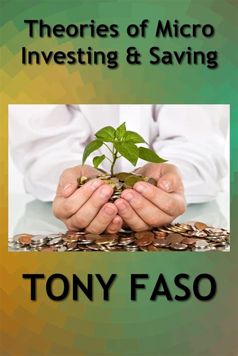 The Theories of Micro Investing / Saving: Beginners Guide to Investing ...
