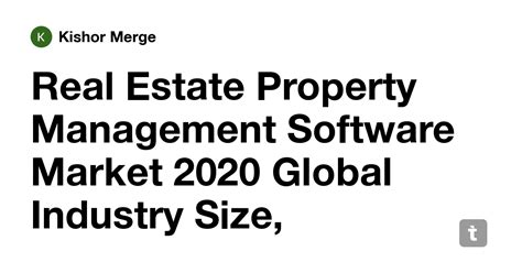 Real Estate Property Management Software Market 2020 Global Industry ...