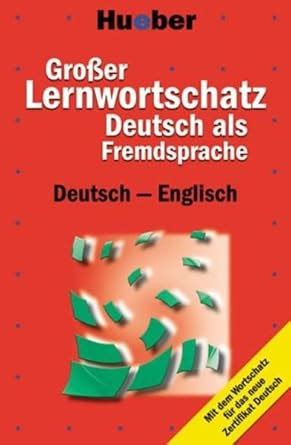 Buy Grosser Lernwortschatz Deutsch Als Fremdsprache: Deutsch - Englisch ...