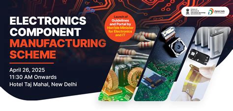 Electronics Component Manufacturing Scheme - Digital India | Leading ...