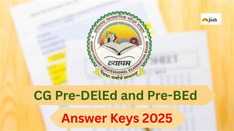 CG Pre-DElEd and Pre-BEd Answer Keys 2025: छत्तीसगढ़ व्यावसायिक परीक्षा ...
