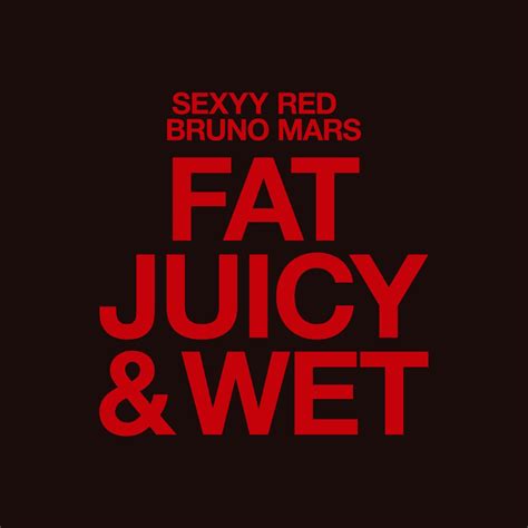 Sexyy Red Fat Juicy Wet