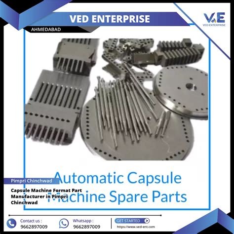 Capsule Machine Format Part Manufacturer In Pimpri Chinchwad - Ved ...
