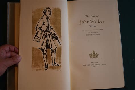 The Life of John Wilkes, Patriot. An unfinished autobiography. by (Lion ...