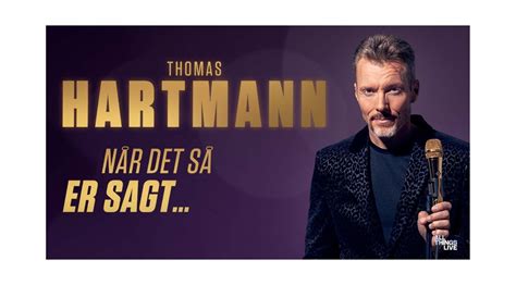 Thomas Hartmann - Når det så er sagt // AKKC, Aalborg Kongres & Kultur ...