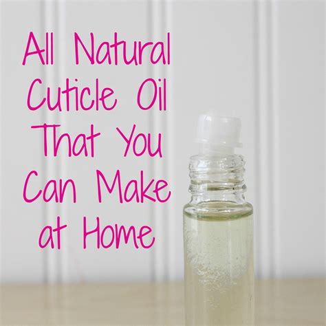 The Best Cuticle Oil You Can Make at Home | Best cuticle oil, Cuticle ...
