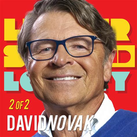 2/2 David Novak: Finding Your Joy Blockers & Builder - The Dov Baron ...