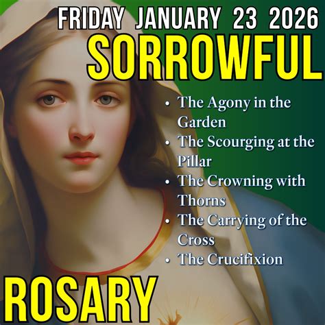 TODAY'S HOLY ROSARY - Friday, January 23, 2026 - Sorrowful Mysteries ...