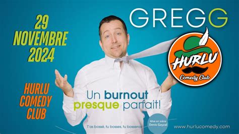 Spectacle GRG G - Un burnout presque parfait au Hurlu Comedy Club ...