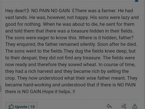 Write a short story based on the given proverb no pain no gain - Brainly.in