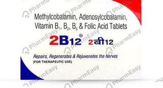 2B12 Tablet: Uses, Side-effects, Price, Dosage & More Info - PharmEasy