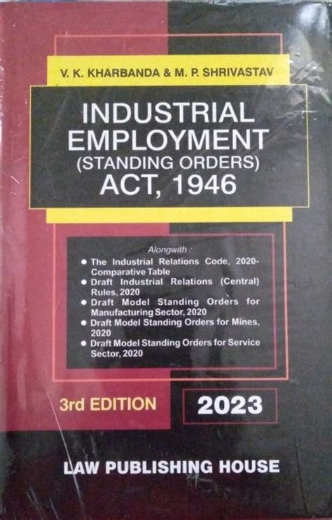 Buy Industrial Employement (Standing Orders ) Act, 1946 Book Online at ...