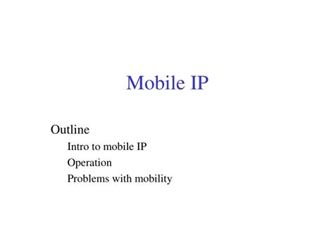 PPT - Mobile IP PowerPoint Presentation, free download - ID:9141493