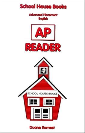 School House Books Advanced Placement English (AP) Reader : Earnest ...