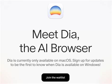 Dia AI Browser Now Open To Everyone On macOS: Here’s What You Can Do ...