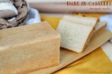 pane in cassetta con pasta madre pane in cassetta con pasta madre dal dolce al salato con pane in cassetta con pasta madre pane in cassetta con pasta madre dal dolce al salato con