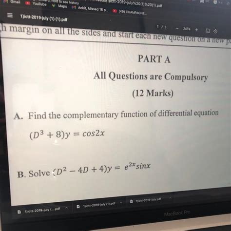 A. Find the complementary (D³ + 8)y = cos2x function of differential ...