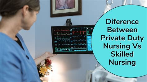 Private Duty Nursing vs Skilled Nursing: Which Offers Better Care