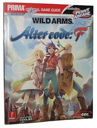 Buy Wild Arms: Alter Code F: Prima Official Game Guide Book Online at ...