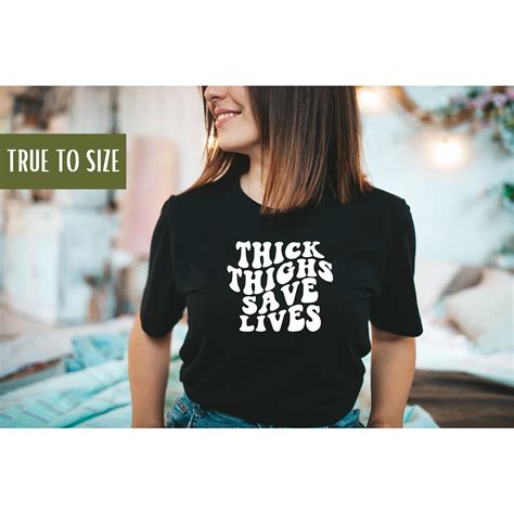 Thick Thighs Save Lives Shirt, Gym Tee, Funny Gym Shirts, Funny Meme ...