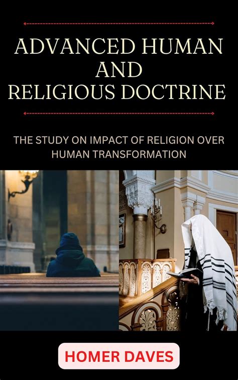 ADVANCED HUMAN AND RELIGIOUS DOCTRINE : THE STUDY ON IMPACT OF RELIGION ...