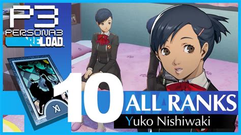 Yuko MAX Social Link 1 to 10 [Romance and Friendship] - Persona 3 ...