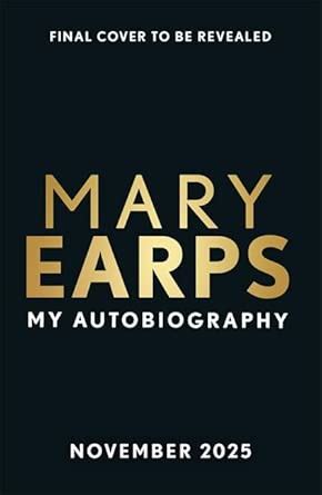 Buy Mary Earps: My Autobiography Book Online at Low Prices in India ...