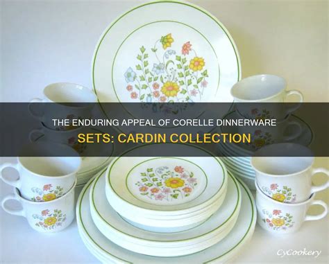 The Enduring Appeal Of Corelle Dinnerware Sets: Cardin Collection ...