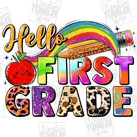 Hello First Grade Png Sublimation Design Download, Back to School Png ...