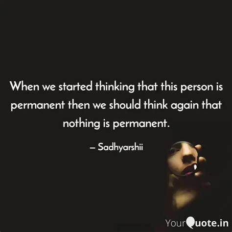 When we started thinking ... | Quotes & Writings by sadhyarshi ...