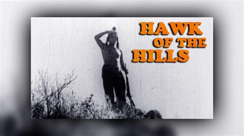 Watch Hawk of the Hills Streaming Online on Philo (Free Trial)