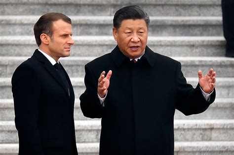 Statecraft | Macron Refuses to Join Western Push on China to Condemn ...