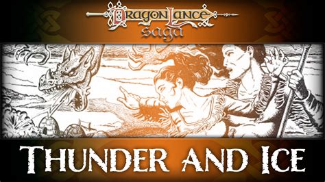 Thunder and Ice - Member Readings | dlsaga.com