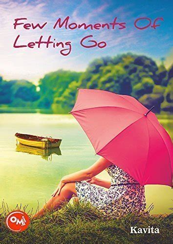 Buy Few moments of letting go Book Online at Low Prices in India | Few ...