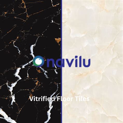 Floor, Wall & Vitrified Tiles in Trichy — How to Choose | Navilu