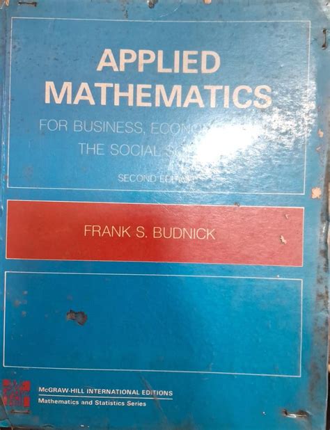 Applied Mathematics for Business Economics and The Social Sciences ...