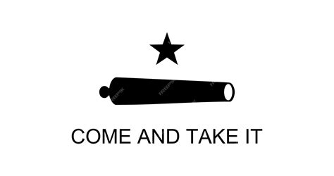 Premium Vector | Come and Take It flag of Texas vector image