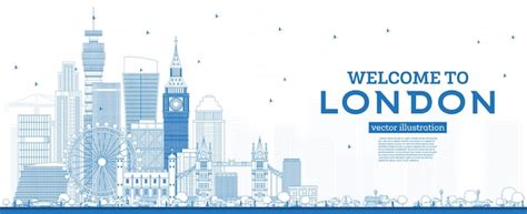Outline welcome to london england skyline with blue buildings. london ...