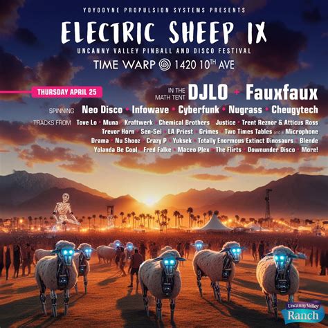 Electric Sheep IX: An Uncanny Valley Pinball and Disco Festival, 1420 ...