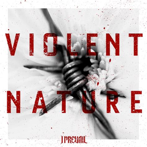 Violent Nature by I Prevail