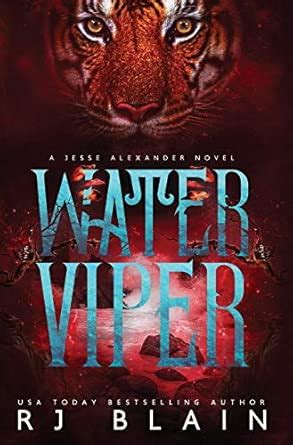 Water Viper: A Jesse Alexander Novel : Blain, Rj: Amazon.in: Books