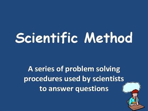 Image result for Scientific Approach to Problem Solving