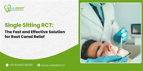 Single Sitting RCT: The Fast and Effective Solution for Root Canal Relief