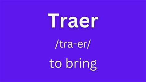 Traer