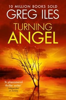 Turning Angel (Penn Cage Book 2) eBook: Greg Iles: Amazon.in: Kindle Store